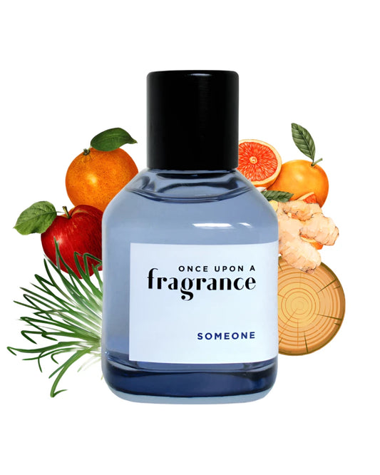 Someone-Once Upon A Fragrance